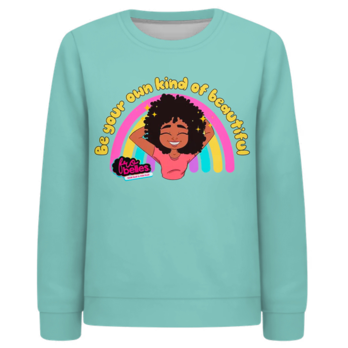 Be Your Own Beautiful Kids Sweatshirt
