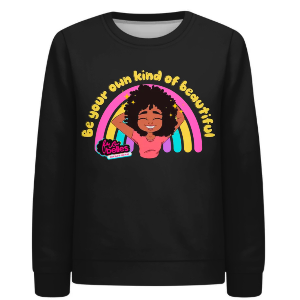 Be Your Own Beautiful Kids Sweatshirt